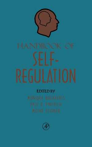 Handbook of Self-Regulation de Monique Boekaerts