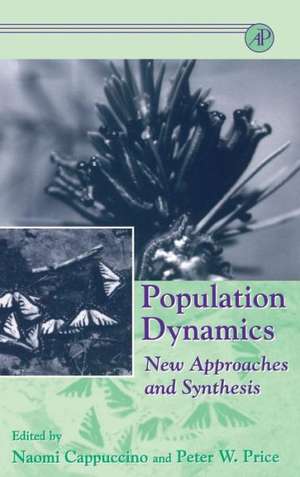 Population Dynamics: New Approaches and Synthesis de Naomi Cappuccino