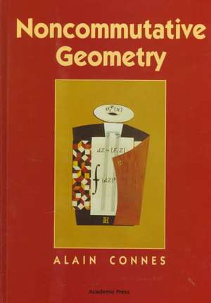 Noncommutative Geometry de Alain Connes