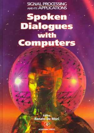 Spoken Dialogue with Computers de Renato Demori