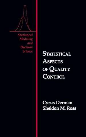 Statistical Aspects of Quality Control de Derman Cyrus