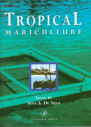 Tropical Mariculture de Sena S. De Silva