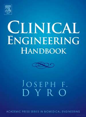 Clinical Engineering Handbook de Joseph Dyro