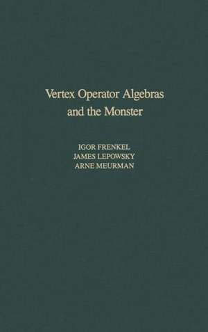 Vertex Operator Algebras and the Monster de Igor Frenkel