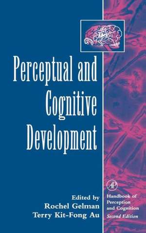 Perceptual and Cognitive Development de Rochel Gelman