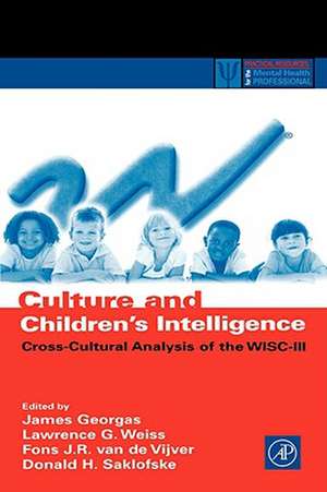 Culture and Children's Intelligence: Cross-Cultural Analysis of the WISC-III de James Georgas