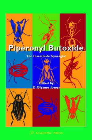 Piperonyl Butoxide de Denys Glynne Jones