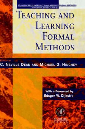 Teaching and Learning Formal Methods de C. Neville Dean