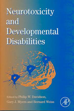 International Review of Research in Mental Retardation: Neurotoxicity and Developmental Disabilities de Laraine Masters Glidden