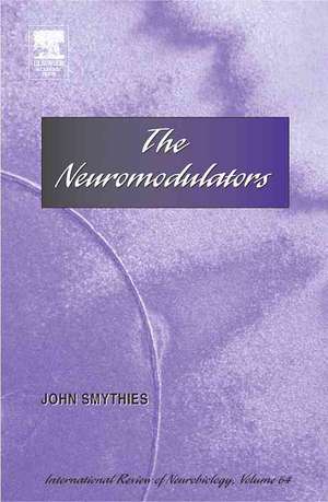 The Neuromodulators de Ronald J. Bradley