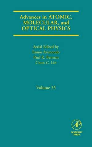 Advances in Atomic, Molecular, and Optical Physics de Ennio Arimondo