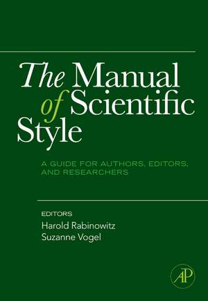 The Manual of Scientific Style: A Guide for Authors, Editors, and Researchers de Harold Rabinowitz