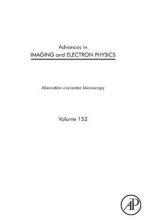 Advances in Imaging and Electron Physics: Aberration-corrected Electron Microscopy de Peter W. Hawkes