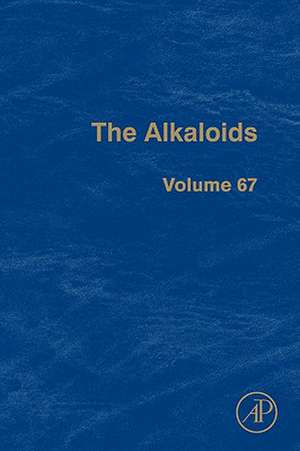 The Alkaloids: Chemistry and Biology de Geoffrey A. Cordell