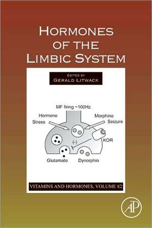 Hormones of the Limbic System de Gerald Litwack