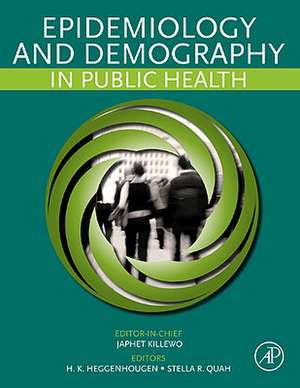 Epidemiology and Demography in Public Health de Japhet Killewo