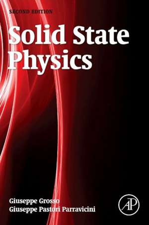 Solid State Physics de Giuseppe Grosso