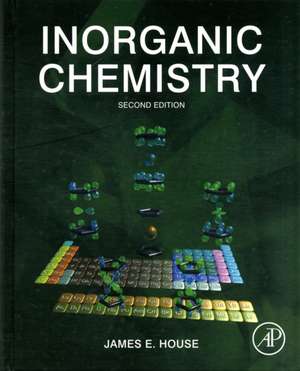 Inorganic Chemistry de James E. House