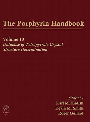 The Porphyrin Handbook, Volume 10 de Karl Kadish