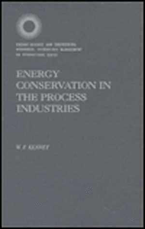 Energy Conservation in the Process Industries de W. F. Kenney