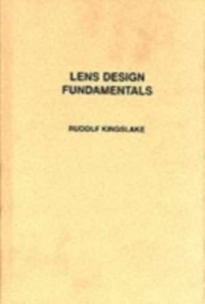 Lens Design Fundamentals de Rudolf Kingslake