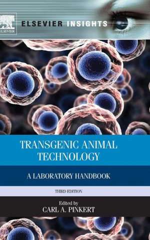 Transgenic Animal Technology: A Laboratory Handbook de Carl A. Pinkert