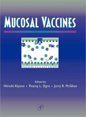 Mucosal Vaccines de Hiroshi Kiyono