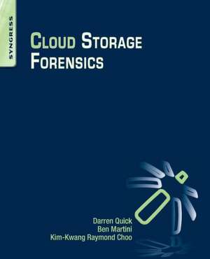 Cloud Storage Forensics de Darren Quick