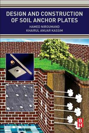 Design and Construction of Soil Anchor Plates de Hamed Niroumand