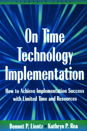 On Time Technology Implementation de Bennet Lientz