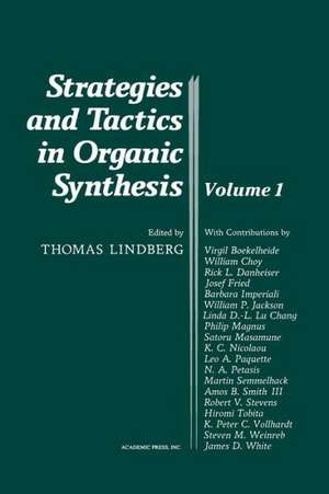 Strategies and Tactics in Organic Synthesis de Thomas Lindberg