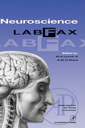 Neuroscience LabFax de Ali D. Hames