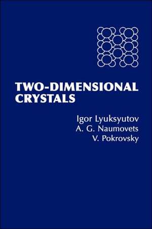 Two-Dimensional Crystals de A. G. Naumovets