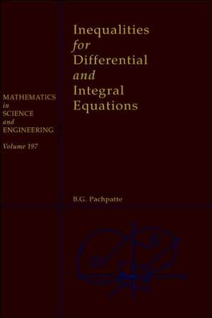 Inequalities for Differential and Integral Equations de William F. Ames