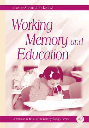 Working Memory and Education de Gary D. Phye