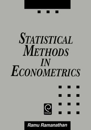 Statistical Methods in Econometrics de Ramu Ramanathan