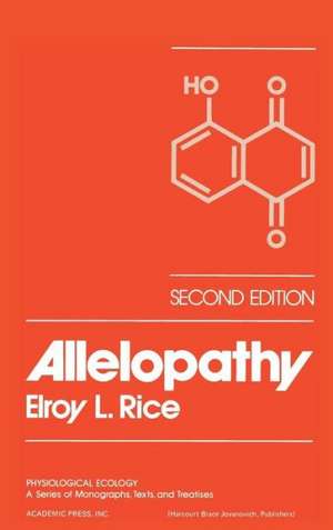 Allelopathy de Elroy L. Rice