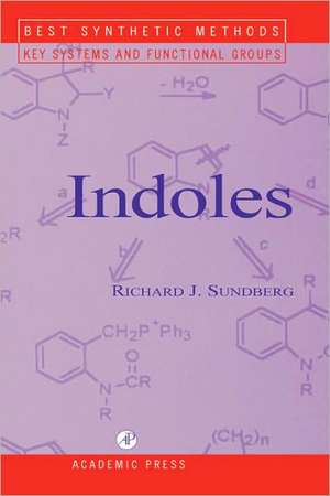 Indoles de Richard J. Sundberg