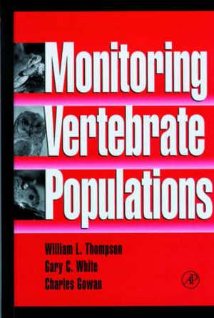 Monitoring Vertebrate Populations de William L. Thompson