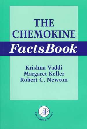 The Chemokine Factsbook: Ligands and Receptors de Krishna Vaddi