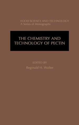 The Chemistry and Technology of Pectin de Reginald H. Walter