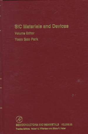 SiC Materials and Devices de R. K. Willardson