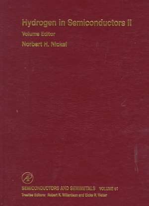 Hydrogen in Semiconductors II de R. K. Willardson