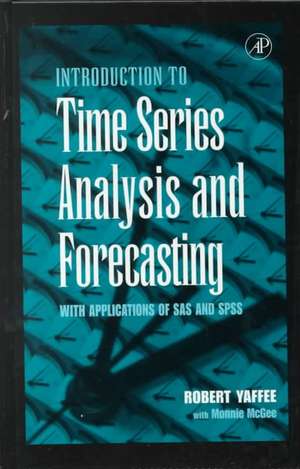 An Introduction to Time Series Analysis and Forecasting: With Applications of SAS® and SPSS® de Robert Alan Yaffee