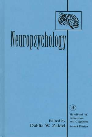 Neuropsychology de Dahlia W. Zaidel