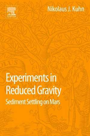 Experiments in Reduced Gravity: Sediment Settling on Mars de Nikolaus Kuhn