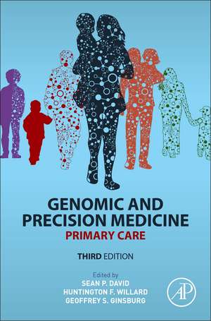 Genomic and Precision Medicine: Primary Care de Geoffrey S. Ginsburg