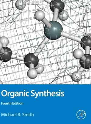 Organic Synthesis de Michael Smith