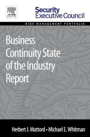 Business Continuity State of the Industry Report de Herbert J. Mattord