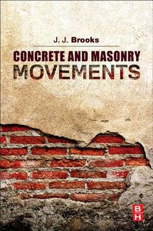 Concrete and Masonry Movements de Jeffrey Brooks